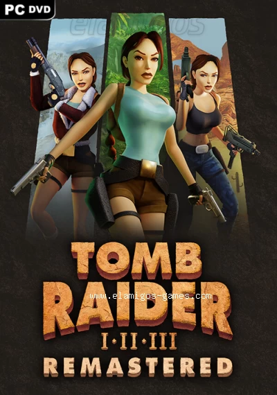 Download Tomb Raider I-III Remastered Starring Lara Croft